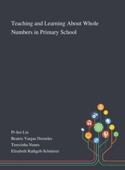 Cover for Pi-jen Lin · Teaching and Learning About Whole Numbers in Primary School (Gebundenes Buch) (2020)