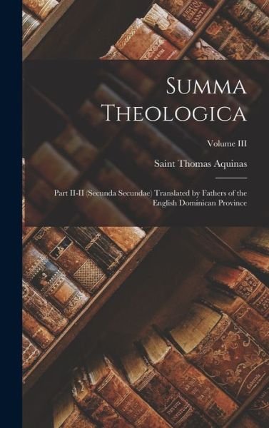 Cover for Saint Thomas Aquinas · Summa Theologica (Bok) (2022)