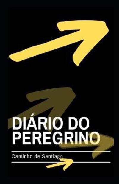 Cover for Lis Tristão · Diário do Peregrino (Paperback Bog) (2019)