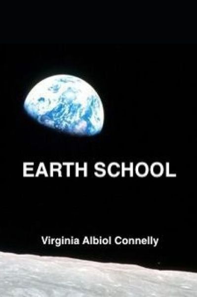 Virginia Albiol Connelly · Earth School (Pocketbok) (2019)