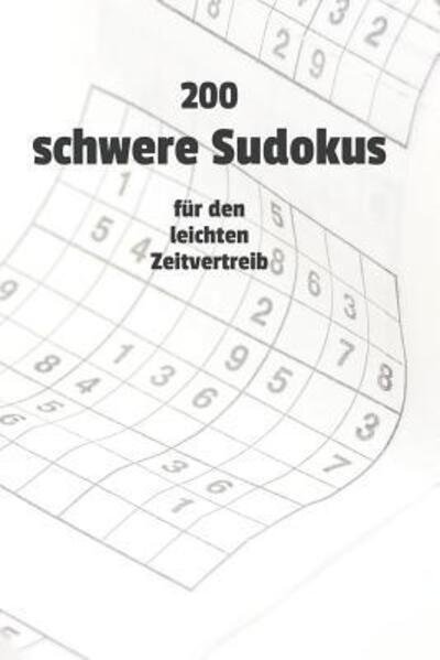Cover for Puzzle Journals · 200 schwere Sudokus f r den leichten Zeitvertreib (Paperback Book) (2019)