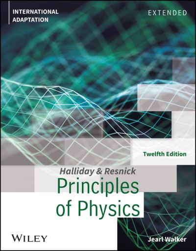 Cover for Halliday, David (University of Pittsburgh) · Principles of Physics: Extended, International Adaptation (Paperback Book) (2023)