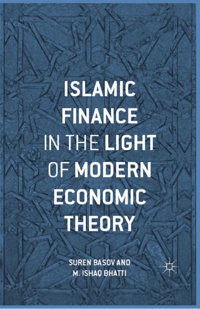 Cover for Suren Basov · Islamic Finance in the Light of Modern Economic Theory (Hardcover Book) [1st ed. 2016 edition] (2016)