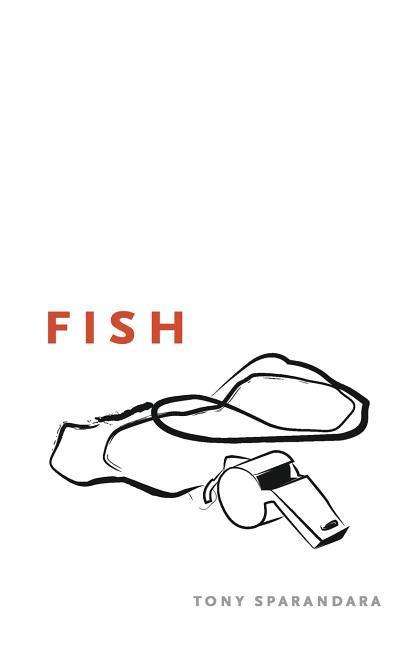 Cover for Tony Sparandara · Fish (Paperback Book) (2015)