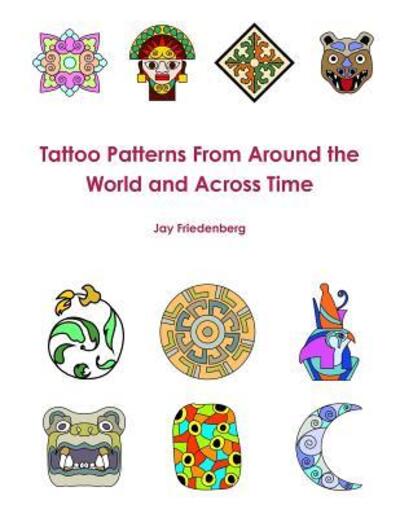 Cover for Jay Friedenberg · Tatto Patterns from Around the World (Paperback Book) (2015)