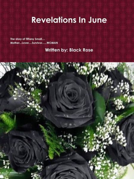 Cover for Black Rose · Revelations in June (Paperback Book) (2015)