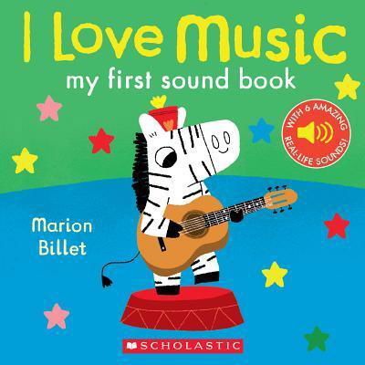 Cover for Marion Billet · I Love Music My First Sound Book (Book) (2016)