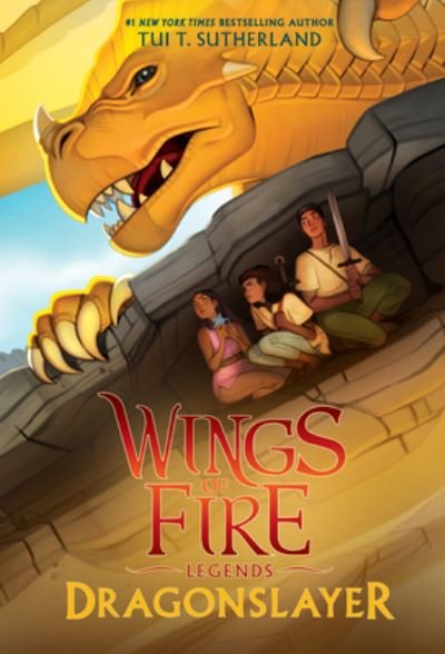 Dragonslayer (Wings of Fire: Legends) - Wings of Fire - Tui T. Sutherland - Livros - Scholastic Inc. - 9781338214611 - 7 de setembro de 2021
