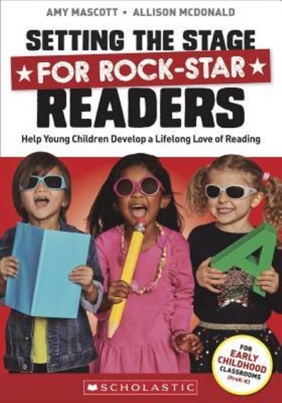 Cover for Amy Mascott · Setting the Stage for Rock-Star Readers (Bok) (2019)