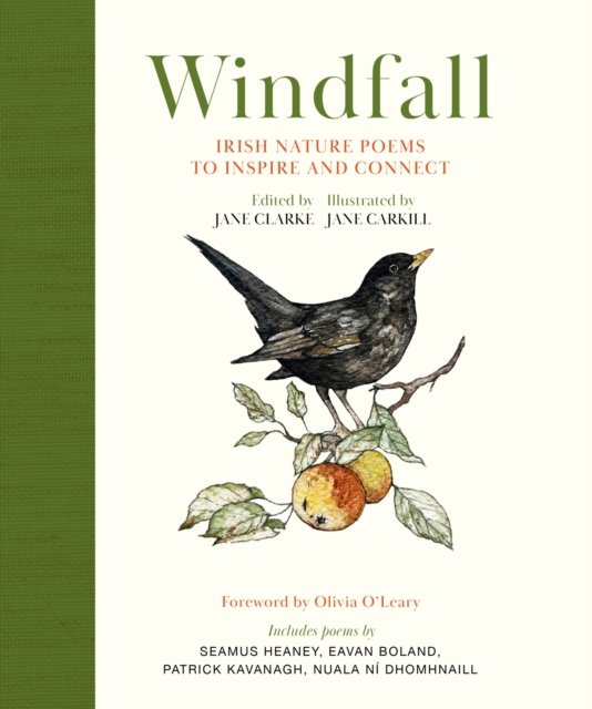 Cover for Jane Clarke · Windfall: Irish Nature Poems to Inspire and Connect (Inbunden Bok) (2023)