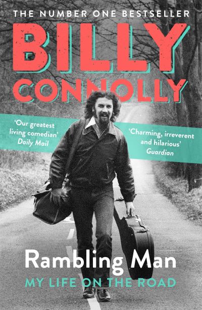 Cover for Billy Connolly · Rambling Man: My Life on the Road (Paperback Book) (2024)