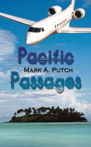 Cover for Mark A. Putch · Pacific Passages (Paperback Book) (2002)