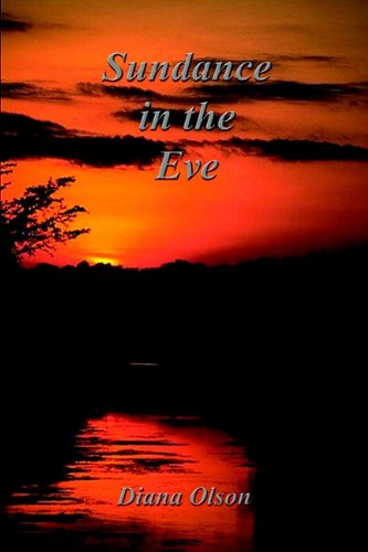 Cover for Diana Olson · Sundance in the Eve (Paperback Bog) (2003)