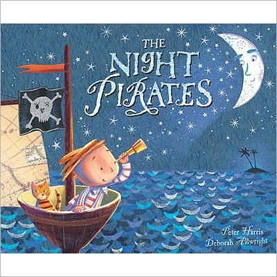 The Night Pirates - Peter Harris - Books - HarperCollins Publishers - 9781405211611 - May 8, 2007