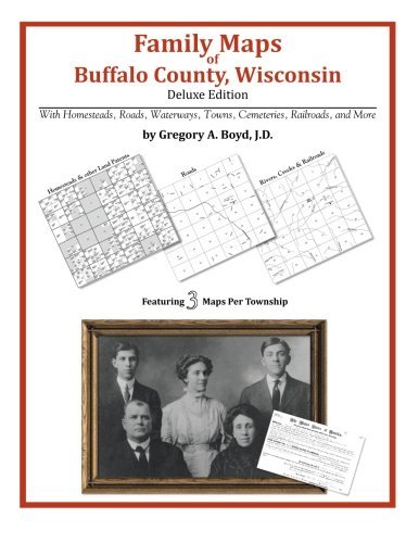 Cover for Gregory A. Boyd J.d. · Family Maps of Buffalo County, Wisconsin (Paperback Bog) (2010)