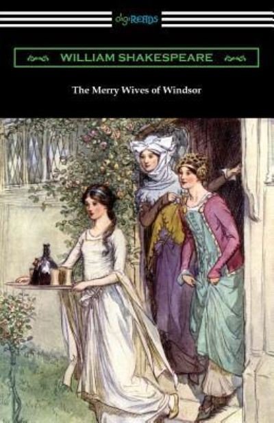The Merry Wives of Windsor - William Shakespeare - Books - Digireads.com - 9781420962611 - June 17, 2019