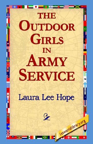 Cover for Laura Lee Hope · The Outdoor Girls in Army Service (Taschenbuch) (2005)