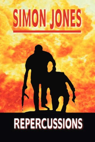 Cover for Simon Jones · Repercussions (Hardcover Book) (2007)