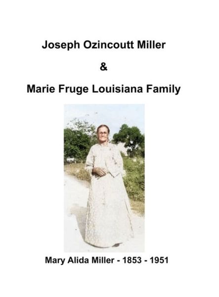 Cover for Murphy Miller · Joseph Ozincoutt Miller Family (Hardcover Book) (2022)