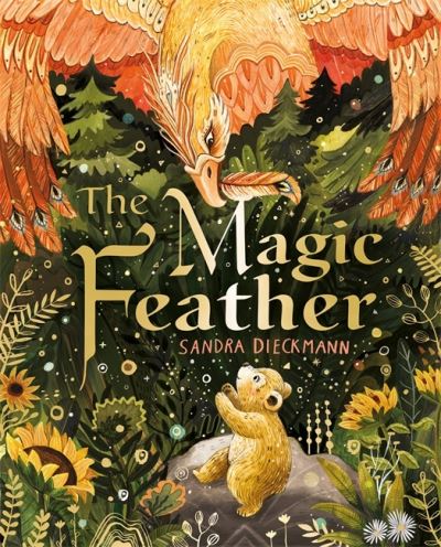 Cover for Sandra Dieckmann · The Magic Feather (Hardcover Book) (2022)