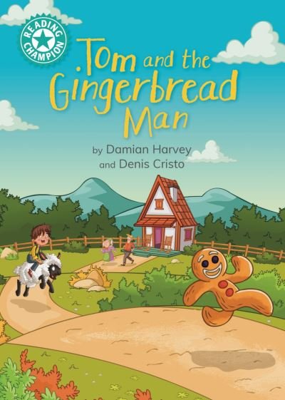 Cover for Damian Harvey · Reading Champion: Tom and the Gingerbread Man: Independent Reading Turquoise 7 - Reading Champion (Innbunden bok) (2024)