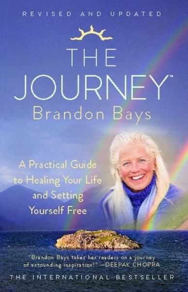 Cover for Brandon Bays · The Journey: A Practical Guide to Healing Your Life and Setting Yourself Free (Paperback Book) [Reissue edition] (2012)