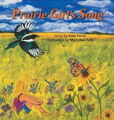 Cover for Kate Ferris · Prairie Girl's Song (Innbunden bok) (2017)