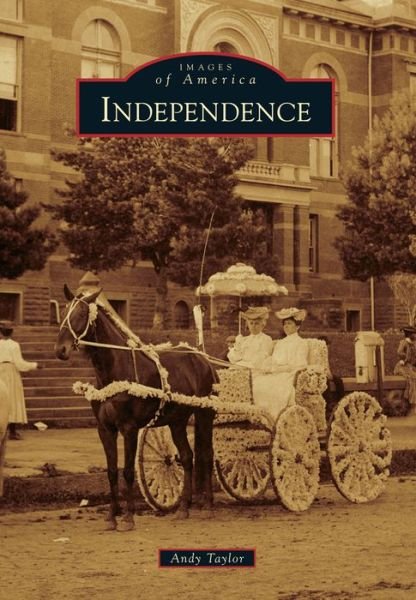 Cover for Andy Taylor · Independence (Paperback Book) (2014)
