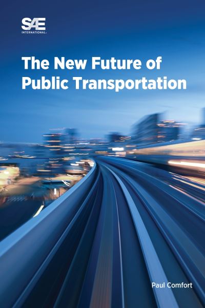 Cover for Paul Comfort · New Future of Public Transportation (Book) (2024)