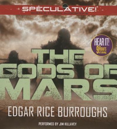 Cover for Edgar Rice Burroughs · The Gods of Mars (CD) (2013)