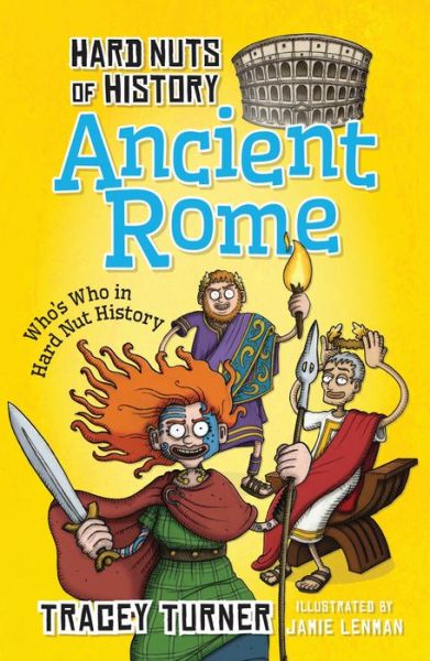 Cover for Tracey Turner · Hard Nuts of History: Ancient Rome (Pocketbok) (2014)