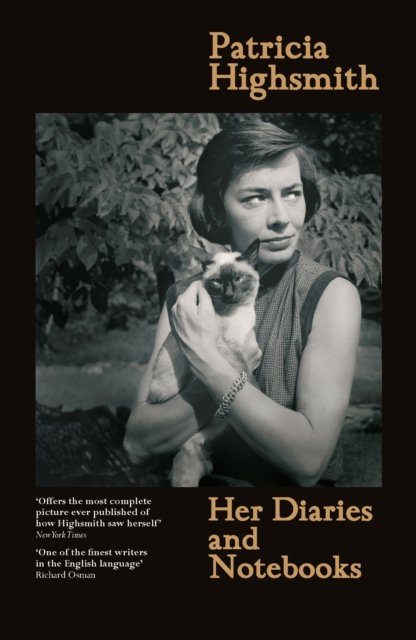 Patricia Highsmith: Her Diaries and Notebooks: The New York Years, 1941–1950 - Patricia Highsmith - Livros - Orion Publishing Co - 9781474617611 - 8 de fevereiro de 2024