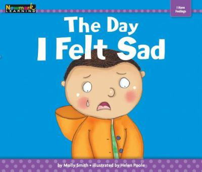 Cover for Molly Smith · The Day I Felt Sad Shared Reading Book (Paperback Book) (2023)