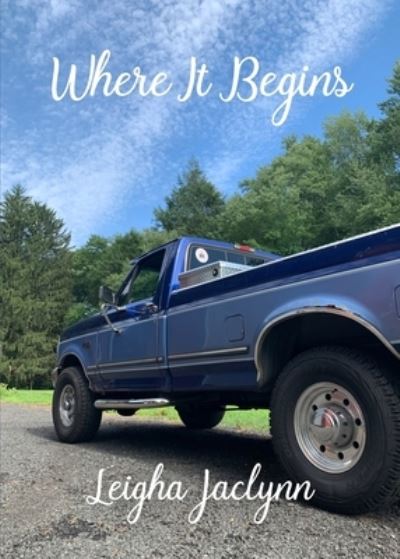 Cover for Leigha Jaclynn · Where It Begins (Paperback Book) (2020)