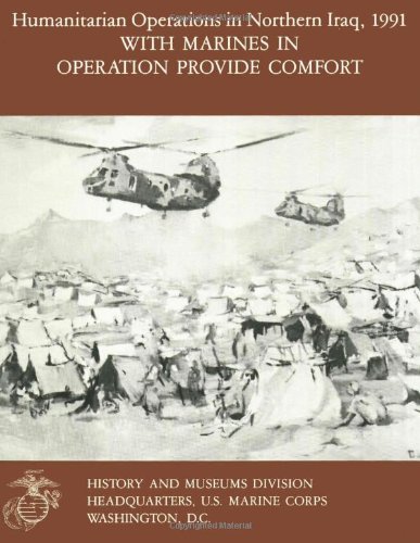 Cover for Lcol Ronald J. Brown · Humanitarian Operations in Northern Iraq, 1991 with Marines in Operation Provide Comfort (Paperback Book) (2013)