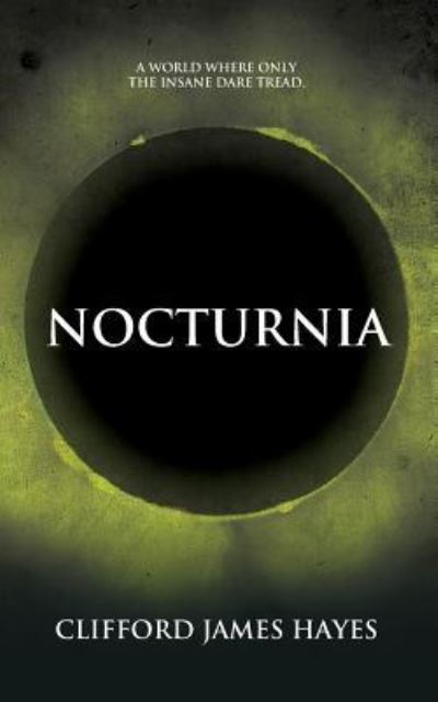 Cover for Clifford James Hayes · Nocturnia (Paperback Bog) (2013)