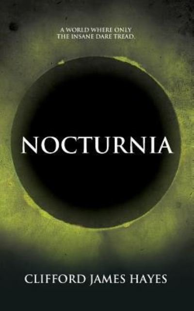 Cover for Clifford James Hayes · Nocturnia (Paperback Book) (2013)