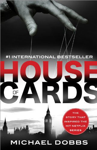 House of Cards - Michael Dobbs - Libros - Sourcebooks Landmark - 9781492606611 - 11 de marzo de 2014