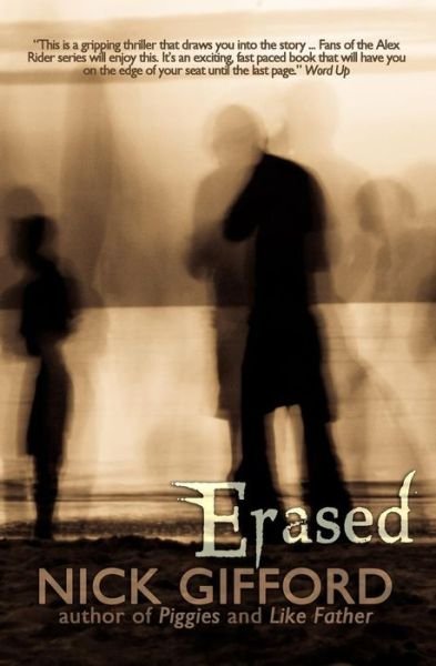 Cover for Nick Gifford · Erased (Paperback Bog) (2013)