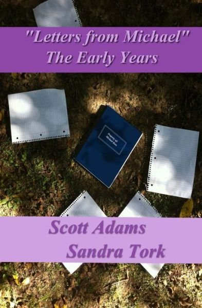 Cover for Scott Adams · Letters from Michael: Letters from Michael the Early Years (Paperback Book) (2014)