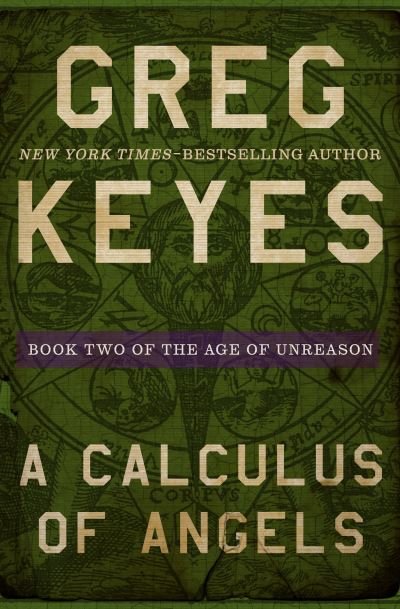 Cover for Greg Keyes · A Calculus of Angels (Paperback Book) (2021)