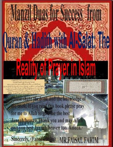 Cover for Mr Faisal Fahim · Manzil Duas for Success from Quran &amp; Hadith with Al-salat: the Reality of Prayer in Islam (Paperback Book) (2014)