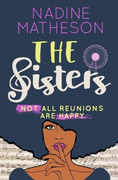 Cover for Nadine Matheson · The Sisters (Pocketbok) (2015)