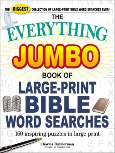 Cover for Charles Timmerman · The Everything Jumbo Book of Large-Print Bible Word Searches: 160 Inspiring Puzzles in Large Print - Everything (R) Series (Pocketbok) (2019)