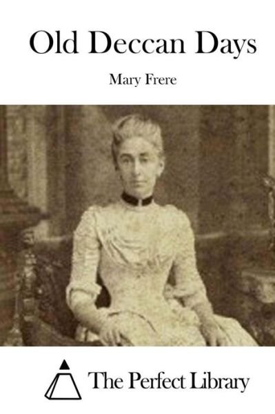 Cover for Mary Frere · Old Deccan Days (Taschenbuch) (2015)