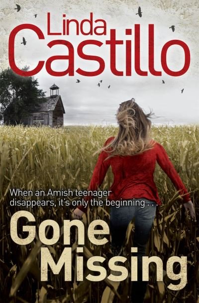 Cover for Linda Castillo · Gone Missing (Pocketbok) (2018)