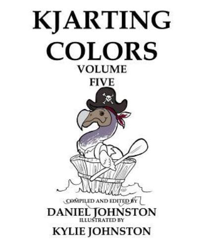 Cover for Daniel Johnston · KJArting Colors (Paperback Bog) (2016)