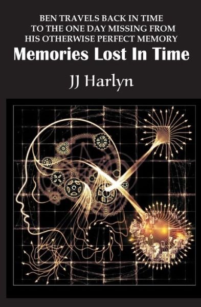 Cover for Jj Harlyn · Memories Lost In Time (Pocketbok) (2016)
