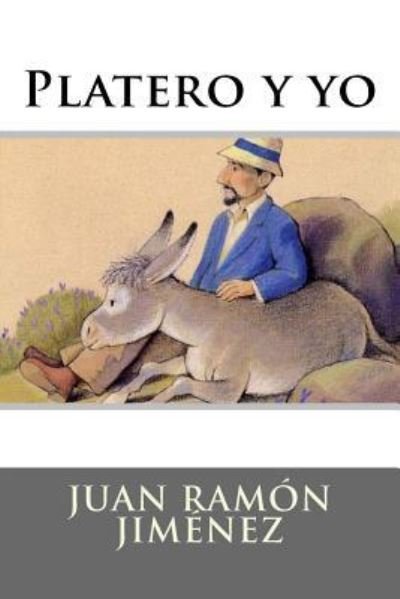 Cover for Juan Ramon Jimenez · Platero y yo (Pocketbok) (2016)