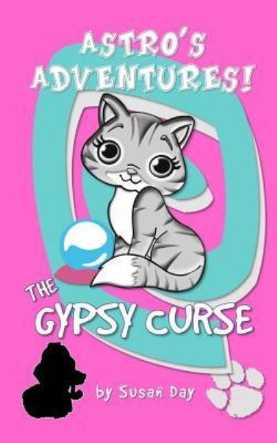 Cover for Susan Day · The Gypsy Curse - Astro's Adventures Pocket Edition (Pocketbok) (2016)